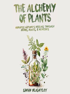 cover image of The Alchemy of Plants